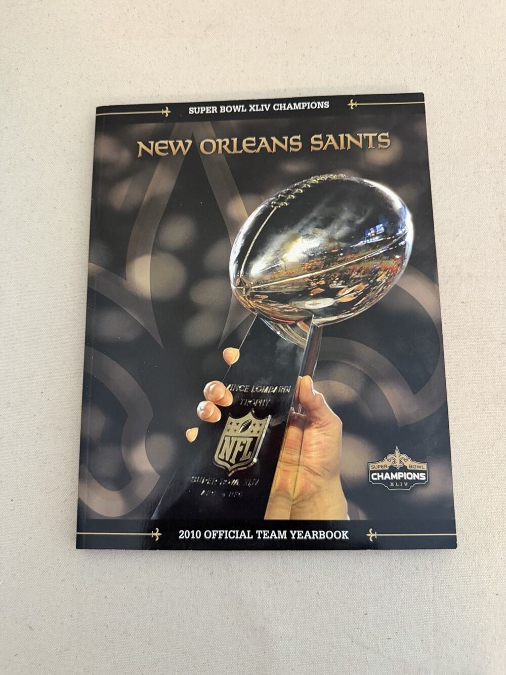 New Orleans Saints 2010 Official Team Yearbook